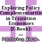 Exploring Policy Complementarities in Transition Economies [E-Book]: The Case of Kazakhstan /
