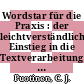 Wordstar für die Praxis : der leichtverständliche Einstieg in die Textverarbeitung mit Wordstar.