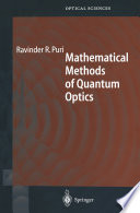 Mathematical Methods of Quantum Optics [E-Book] /