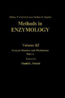 Enzyme kinetics and mechanism. Pt. A. Initial rate and inhibitor methods.