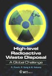 High-level radioactive waste (HLW) disposal : a global challenge /