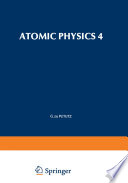 Atomic Physics 4 [E-Book] /