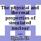 The physical and thermal properties of simulated nuclear waste glasses and their melts : [E-Book]