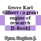 Grove Karl Gilbert : a great engine of research [E-Book] /
