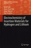 Electrochemistry of insertion materials for hydrogen and lithium /