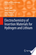 Electrochemistry of Insertion Materials for Hydrogen and Lithium [E-Book] /