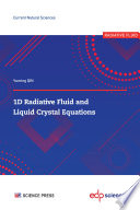 1D Radiative Fluid and Liquid Crystal Equations [E-Book]
