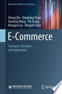 E-Commerce [E-Book] : Concepts, Principles, and Application /