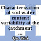 Characterization of soil water content variability at the catchment scale using sensor network and stochastic modelling [E-Book] /