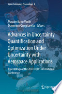 Advances in Uncertainty Quantification and Optimization Under Uncertainty with Aerospace Applications [E-Book] : Proceedings of the 2020 UQOP International Conference /
