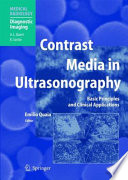 Contrast Media in Ultrasonography [E-Book] : Basic Principles and Clinical Applications /