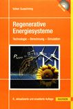 Regenerative Energiesysteme : Technologie, Berechnung, Simulation /