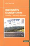 Regenerative Energiesysteme : Technologie - Berechnung - Klimaschutz /