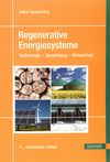 Regenerative Energiesysteme : Technologie - Berechnung - Klimaschutz /