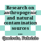Research on anthropogenic and natural contamination sources in Northern Chile : German-Chile cooperation in scientific research and technological development /