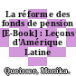 La réforme des fonds de pension [E-Book] : Leçons d'Amérique Latine /