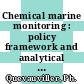 Chemical marine monitoring : policy framework and analytical trends [E-Book] /