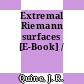 Extremal Riemann surfaces [E-Book] /