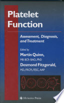 Platelet Function [E-Book] : Assessment, Diagnosis, and Treatment /
