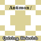 Antimon /