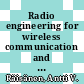Radio engineering for wireless communication and sensor applications / [E-Book]