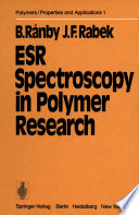 ESR Spectroscopy in Polymer Research [E-Book] /