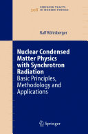 Nuclear Condensed Matter Physics with Synchrotron Radiation [E-Book] : Basic Principles, Methodology and Applications /