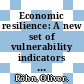 Economic resilience: A new set of vulnerability indicators for OECD countries [E-Book] /
