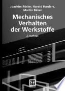 Mechanisches Verhalten der Werkstoffe [E-Book] /