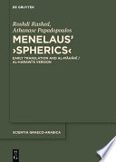 Menelaus' Spherics :  : early translation and al-Mahani, al-Harawi's version [E-Book] /