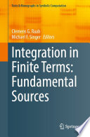 Integration in Finite Terms: Fundamental Sources [E-Book] /