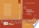 Physics of Ferroelectrics [E-Book] : A Modern Perspective /