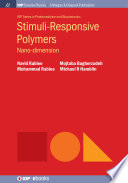 Stimuli-responsive polymers : nano-dimension [E-Book] /