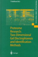 Proteome research : two-dimensional gel electrophoresis and identification methods /