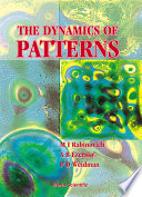 The dynamics of patterns /