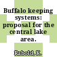 Buffalo keeping systems: proposal for the central lake area.