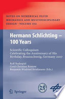 Hermann Schlichting – 100 Years [E-Book] : Scientific Colloquium Celebrating the Anniversary of His Birthday, Braunschweig, Germany 2007 /