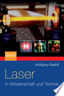 Laser in Wissenschaft und Technik [E-Book] /