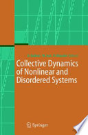 Collective Dynamics of Nonlinear and Disordered Systems [E-Book] /