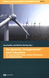 Die deutsche "Energiewende" nach Fukushima : der wissenschaftliche Diskurs zwischen Atomausstieg und Wachstumsdebatte /