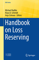 Handbook on loss reserving [E-Book] /