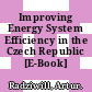 Improving Energy System Efficiency in the Czech Republic [E-Book] /