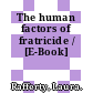 The human factors of fratricide / [E-Book]