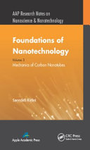 Foundations of nanotechnology. Volume 3 : mechanics of carbon nanotubes [E-Book] /