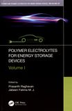 Polymer electrolytes for energy storage devices . Volume 1 /
