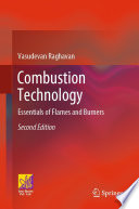 Combustion Technology [E-Book] : Essentials of Flames and Burners /