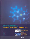 Encyclopedia of computational chemistry. 1. A - D /