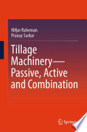 Tillage Machinery-Passive, Active and Combination [E-Book] /
