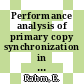 Performance analysis of primary copy synchronization in database sharing systems.