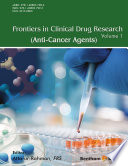 Frontiers in clinical drug research. Volume 1. Anti-cancer agents [E-Book] /